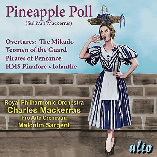 the album cover for Mackerras / London Symphony Orchestra - Sullivan: Pineapple Poll (ballet) Overtures