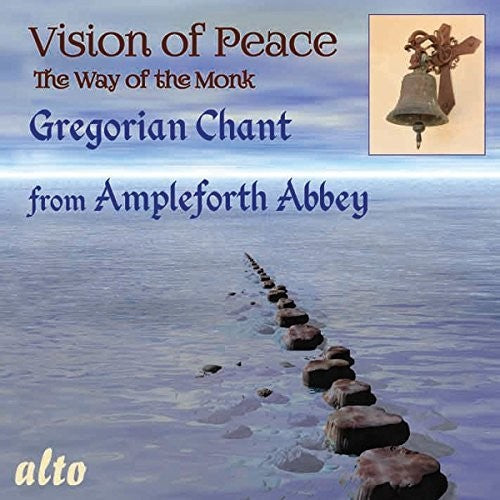 the album cover for Osullivan / Monks Of Ampleforth Abbey - Way Of Peace - Gregorian Chant