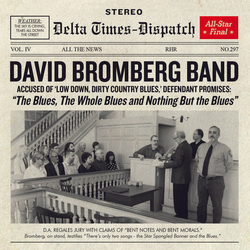 the album cover for David Bromberg Band - Blues The Whole Blues & Nothing But The Blues