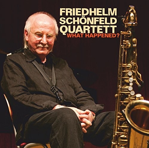 the album cover for F Schonfeld Quartett - What Happened
