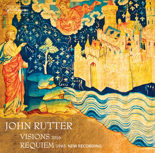 the album cover for Cambridge Singers / Aurora Orchestra / Leong - John Rutter: Visions - Requiem