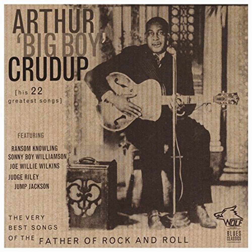 the album cover for Arthur "Big Boy" Crudup - Very Best Songs