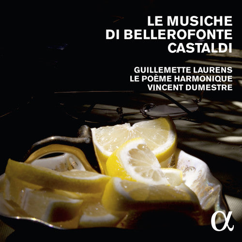the album cover for Guillemette Laurens / Le Poeme Harmonique - Le Musiche Di Bellerofonte Castaldi