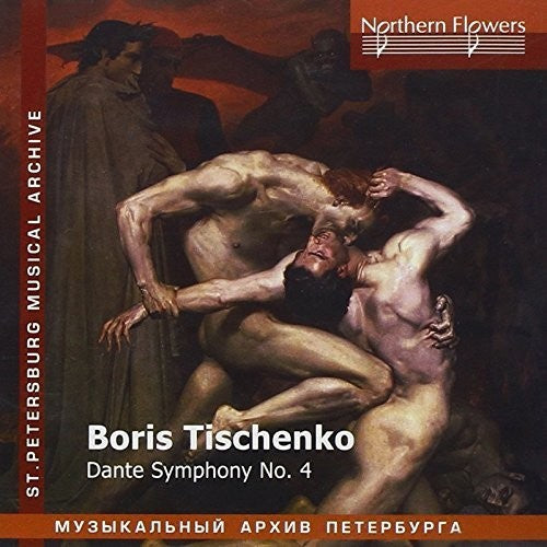 the album cover for Vladimir Verbitsky - Boris Tishchenko - Dante Symphony No. 4
