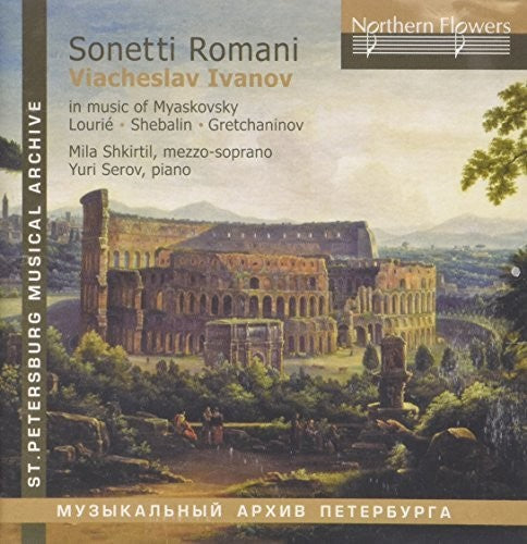 the album cover for Lyudmila Shkirtil - Sonetti Romani - Viacheslav Ivanov In Music