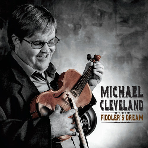 the album cover for Cleveland, Michael - Fiddler's Dream