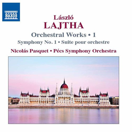 the album cover for Lajtha / Pecs Symphony Orchestra / Pasquet - Laszlo Lajtha: Orchestral Works Vol 1