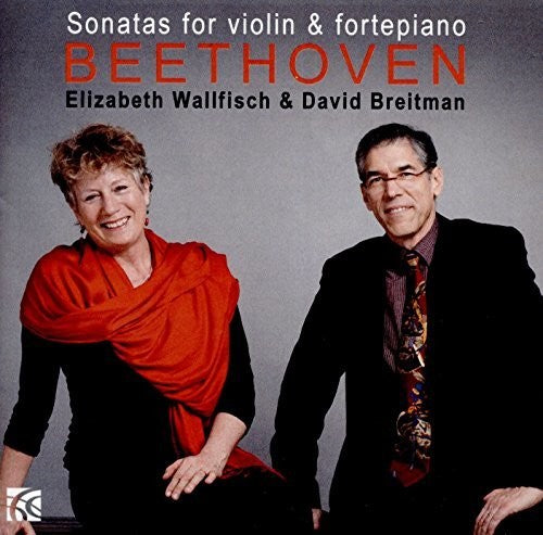 the album cover for Beethoven / Wallfisch / Breitman - Beethoven: Sonatas for Violin & Fortepiano Vol 2