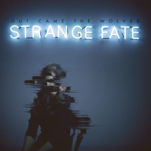 the album cover for Out Came the Wolves - Strange Fate