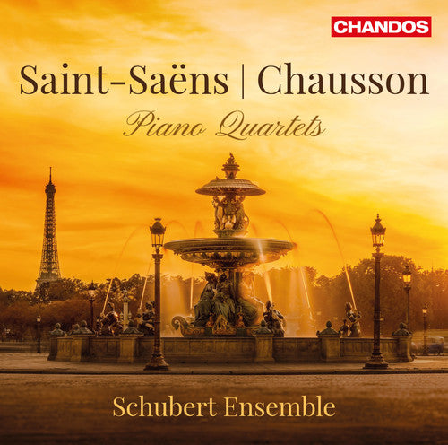 the album cover for Chausson / Schubert Ensemble - Saint-Saens & Chausson: Piano Quartets