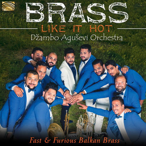 the album cover for Kolektiv / Dzambo Agusevi Orchestra - Brass Like it Hot