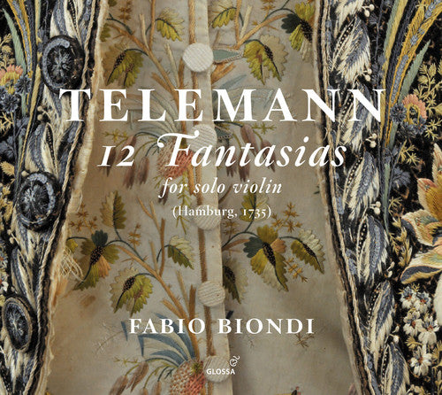 the album cover for Telemann / F Biondi - Telemann: 12 Fantasias for Solo Violin