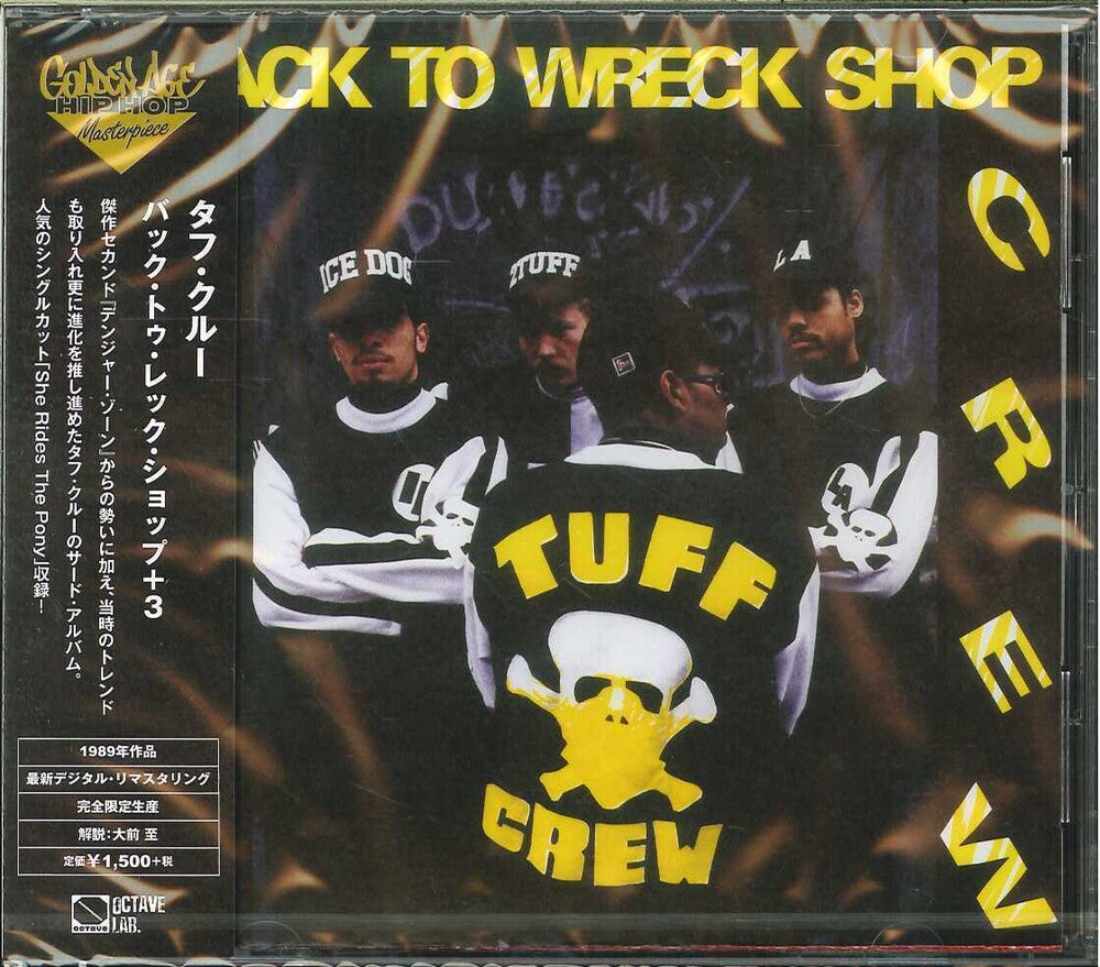 the album cover for Tuff Crew - Back To Wreck Shop