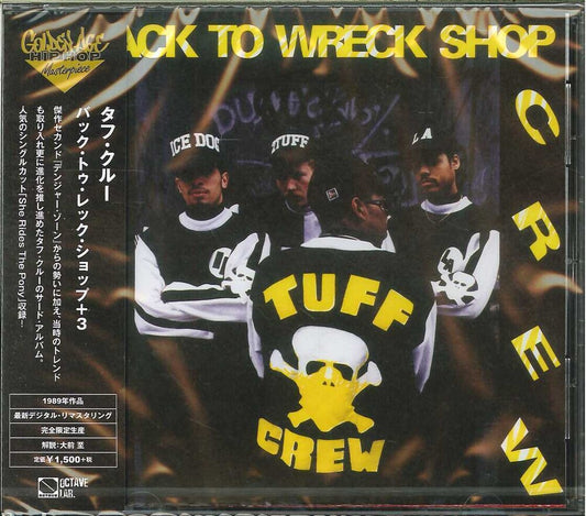 the album cover for Tuff Crew - Back To Wreck Shop