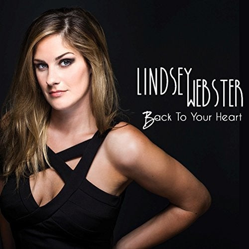the album cover for Lindsey Webster - Back To Your Heart