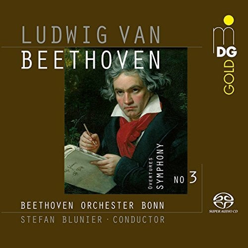 the album cover for Stefan Blunier / Beethoven Orchestra Bonn - Beethoven: Symphony No. 3 Eroica Overtures