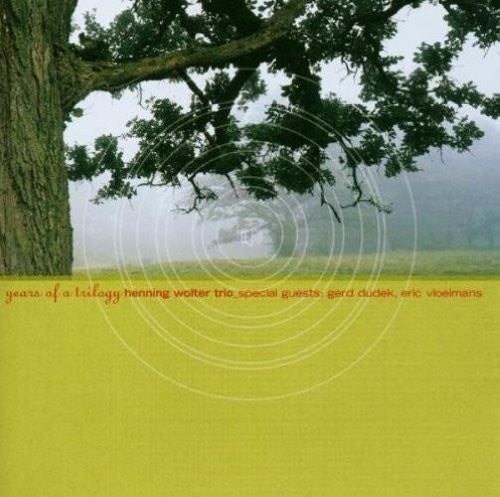 the album cover for Wolter Trio / Various - Years Of A Trilogy