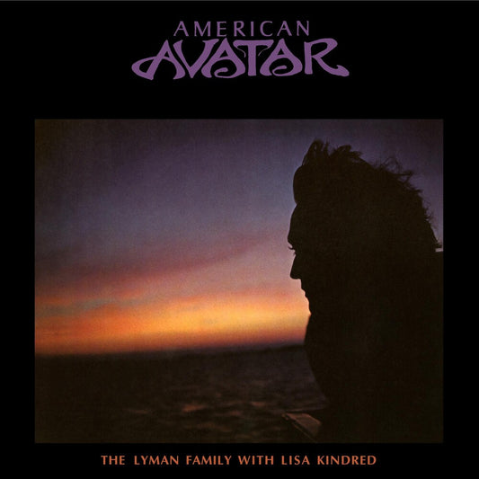 the album cover for Lyman Family / Lisa Kindred - American Avatar: Love Comes Rolling Down