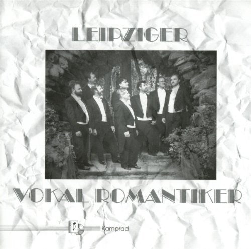 the album cover for Leipziger Vokal Romantiker / Various - Leipziger Vokal Romantiker