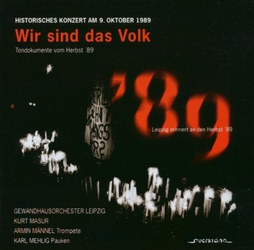 the album cover for Masur / Mannel / Mehlig / Various - Wir Sind Das Volk; Historische Tondokumente