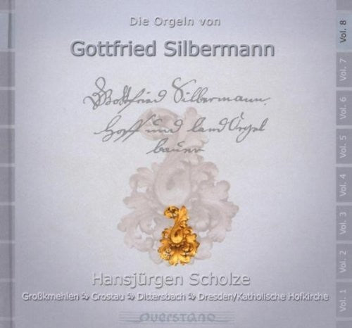 the album cover for Hansjurgen Scholze / Various - V8: Die Orgeln Von Gottfried Silbermann