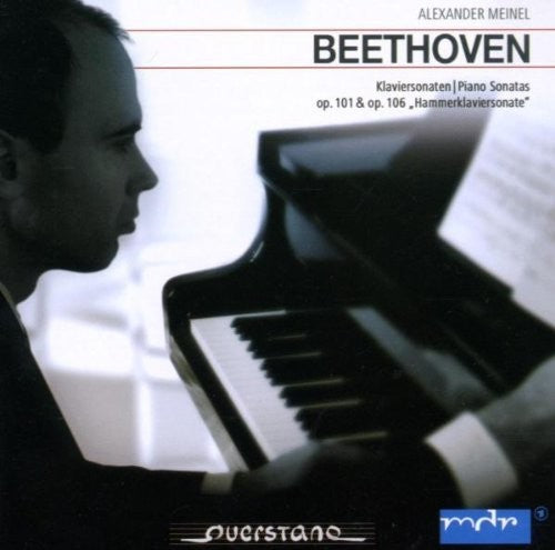 the album cover for Beethoven / Alexander Meinel - Piano Sonatas Op. 101 & 106