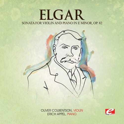 the album cover for Elgar - Sonata Viol & Piano E Min 82 (Mod) [Remastered]