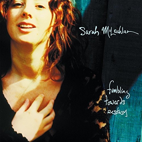 Sarah McLachlan - Fumbling Towards Ecstacy [LP]