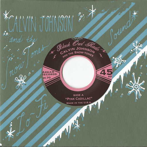 the album cover for Calvin Johnson / Snow-Tones - Pink Cadillac