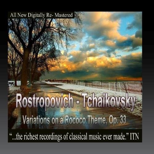 the album cover for Mstislav Rostropovich, USSR State Symphony Orchestra, Gennady Rozhdestvensky - Rostropovich - Tchaikovsky, Variations on a Rococo Theme, Op. 33