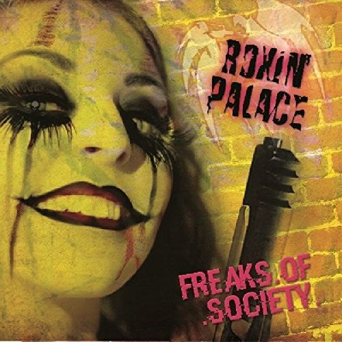the album cover for Roxin Palace - Freaks Of Society