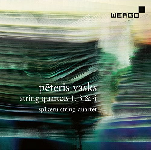 the album cover for Vasks / Spikeru String Quartet - Vasks: String Quartets Nos 1 3 & 4