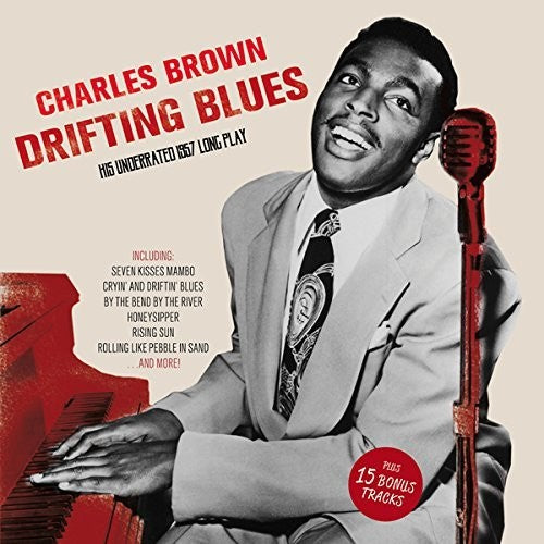 the album cover for Charles Brown - Drifting Blues: His Underrated 1957 LP + 15 Bonus Tracks