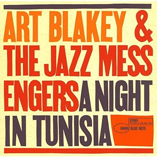 the album cover for Art Blakey  / New Jazz Messengers - Night In Tunisia (Shm) (Jpn)