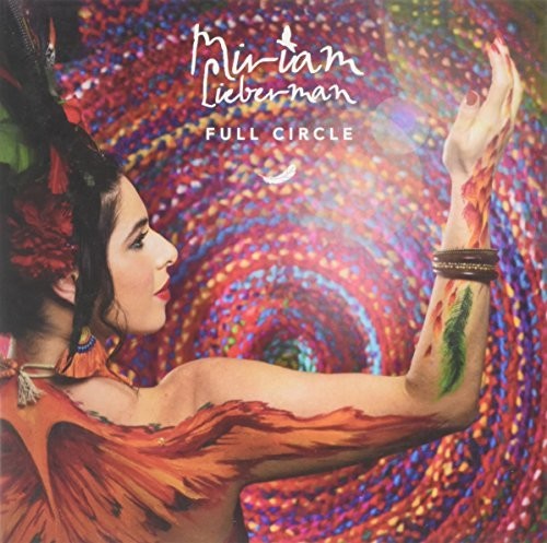 the album cover for Miriam Lieberman - Full Circle