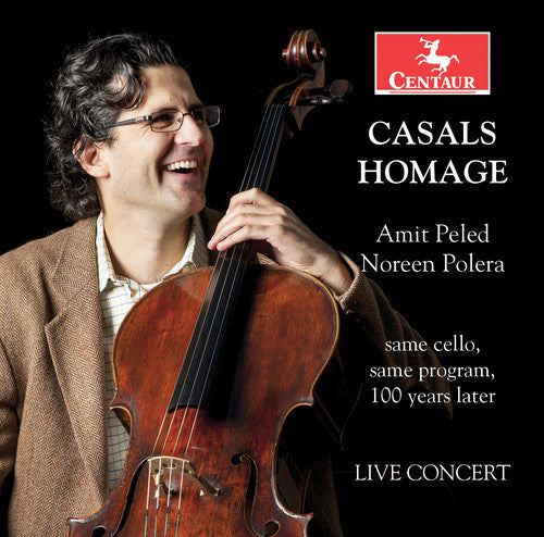 the album cover for J Bach S / Beethoven / Faure / Peled / Polera - Casals Homage