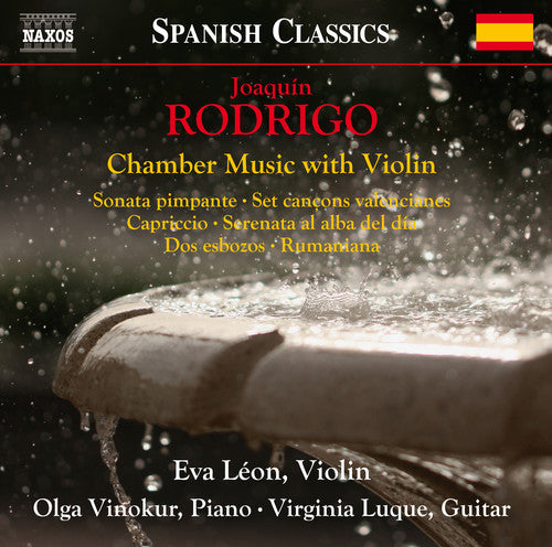 the album cover for Rodrigo / Leon / Vinokur / Luque - Joaquin Rodrigo: Chamber Music with Violin