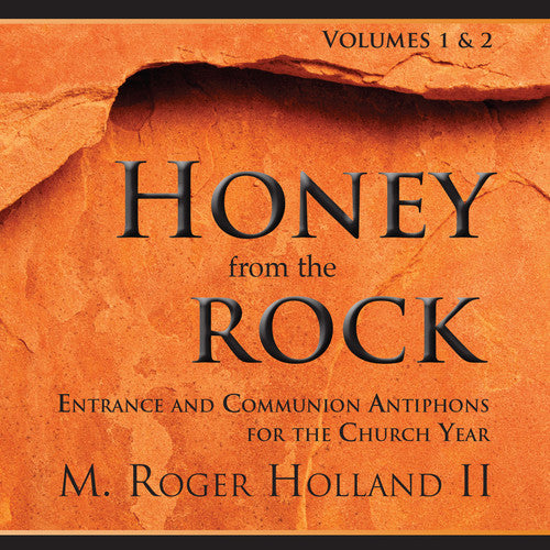 the album cover for Charles Anthony Bryant - Honey from the Rock Vol 1 & 2