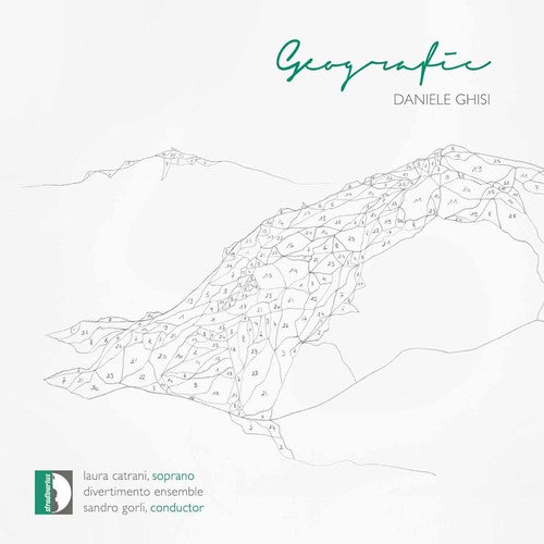 the album cover for Ghisi / Divertimento Ensemble / Gorli - Daniele Ghisi: Geografia
