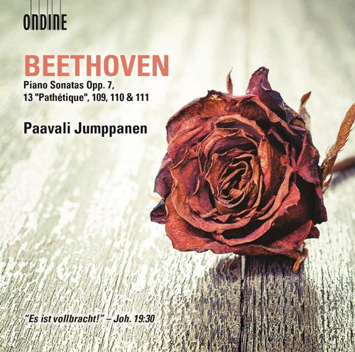 the album cover for Paavali Jumppanen - Ludwig van Beethoven: Piano Sonatas Opp 7, 13 / Pathetique, 109