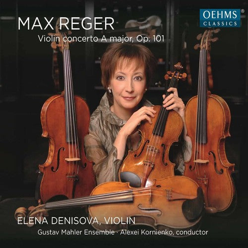 the album cover for Reger / Denisova / Kornienko / Gustav Mahler - Max Reger: Violin Concerto Op 101