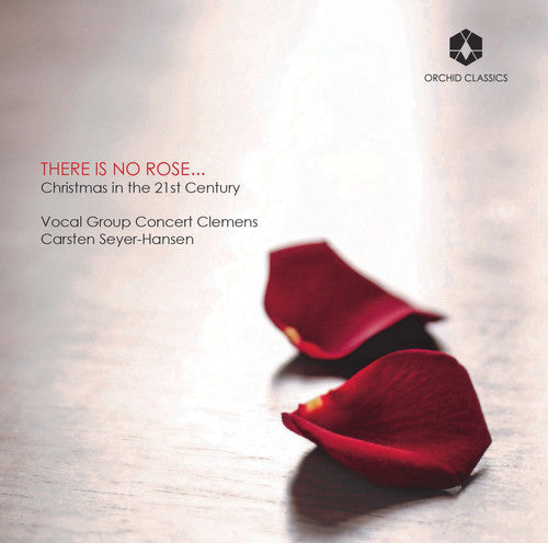 the album cover for Borch / Chilcott / Vocal Group Concert Clemens - There is No Rose