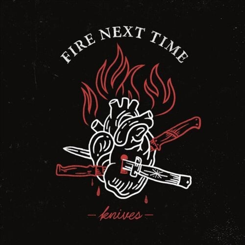 the album cover for Fire Next Time - Knives