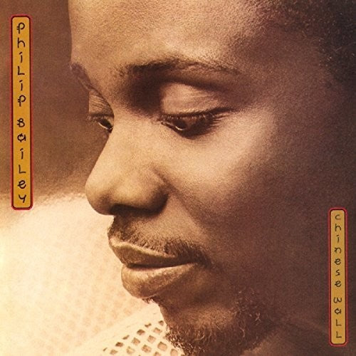the album cover for Philip Bailey - Chinese Wall