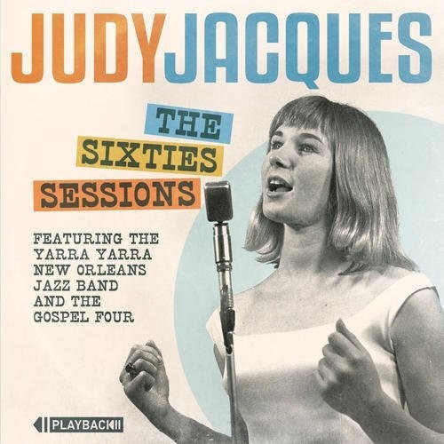 the album cover for Judy Jacques - The Sixties Sessions (Mono)