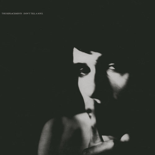 The Replacements - Don't Tell A Soul [SYEOR 2017 Exclusive Vinyl]