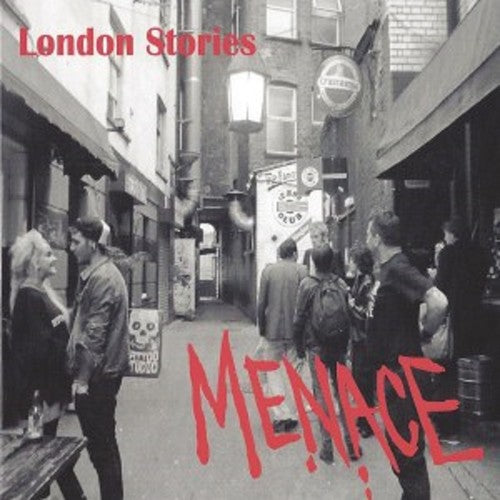 the album cover for Menace - London Stories