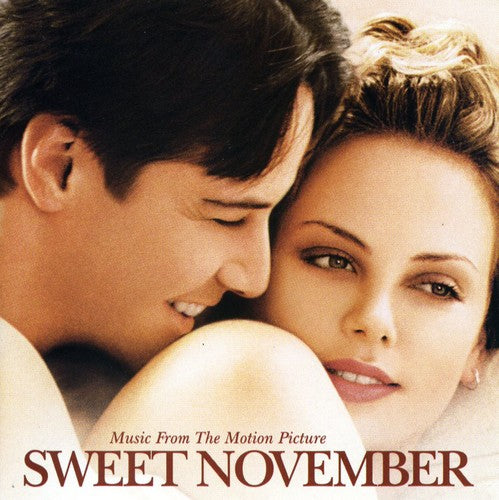 the album cover for Original Soundtrack - Sweet November [Original Soundtrack]