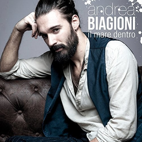 the album cover for Andrea Biagioni - Il Mare Dentro