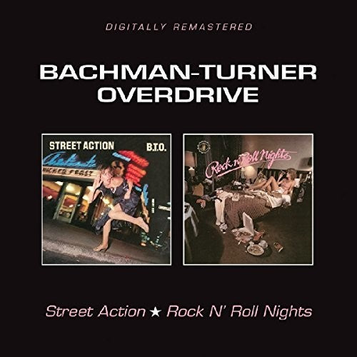 the album cover for Bto Bachman-Turner Overdrive - Street Action / Rock N Roll Nights